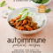 Autoimmune Cooking Recipes