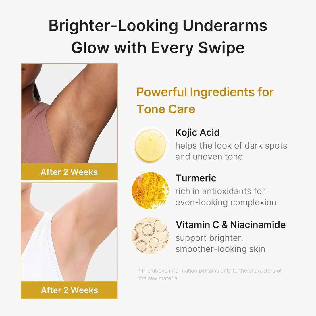 Brighter-looking underarms - kojic acid, turmeric, vitamin C
